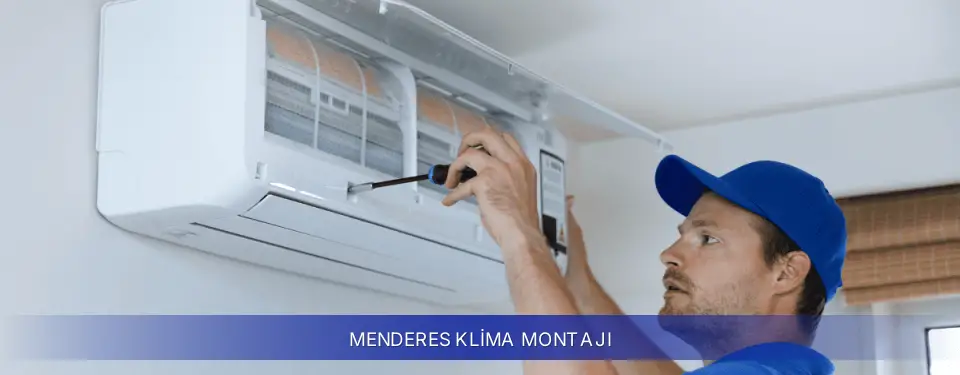 Menderes İlçemi Samsung Klima Montajı